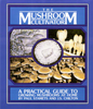 The Mushroom Cultivator